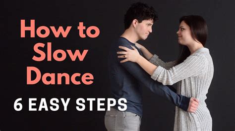 How to Slow Dance with a Partner: The Quintessential Guide to Quality Dance with Each Moment’s Deliberate Steps