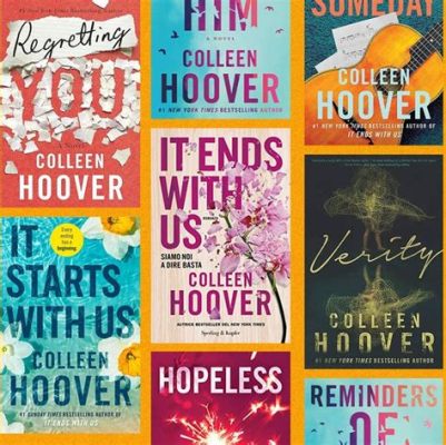 What Is the Order of Colleen Hoover Books: A Multi-Layered Discussion